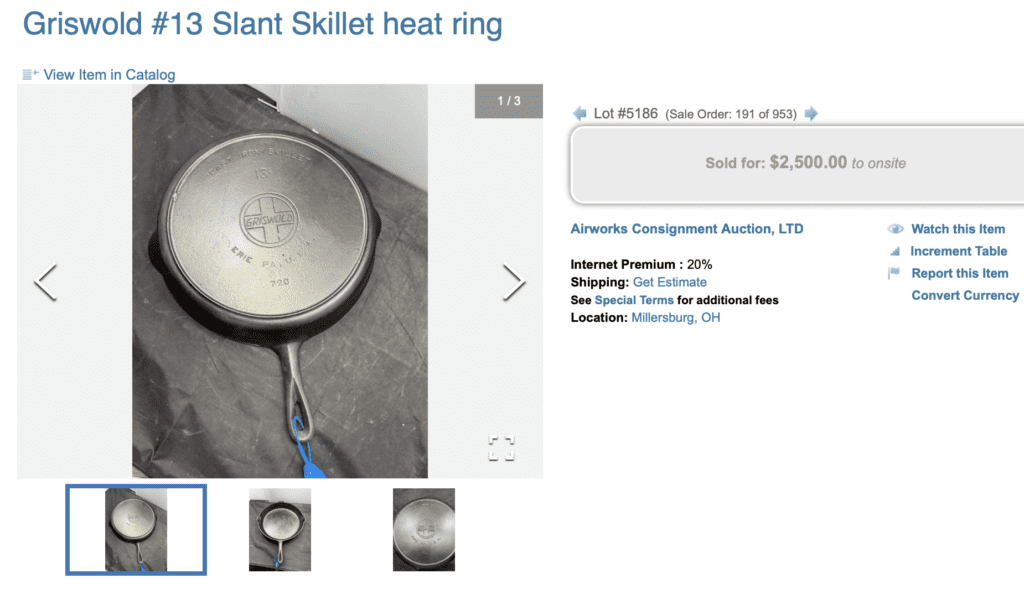 Vintage Griswold number 13 cast iron skillet with slant logo EPU, heat ring, pattern number 720. Sold for $2,500.